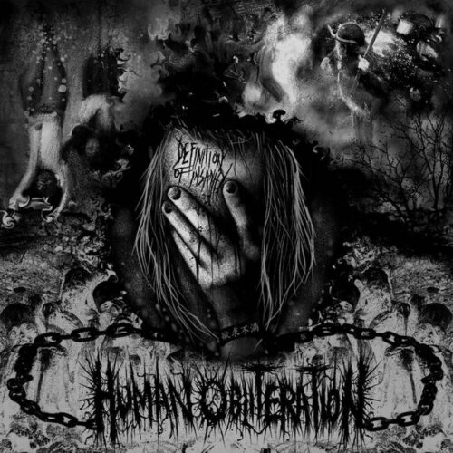 Human Obliteration 'Definition Of Insanity' LP