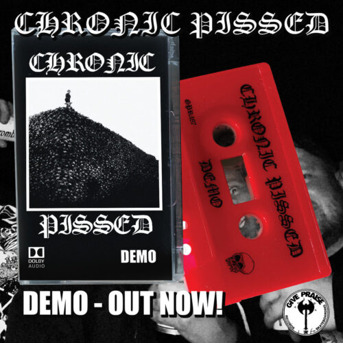 Chronic Pissed 'Demo 2024' Cassette
