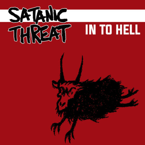 Satanic Threat 'In To Hell' CD